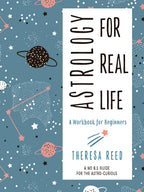 Astrology for Real Life by Theresa Reed - Adult Book
