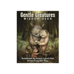 Gentle Creatures Wisdom Deck