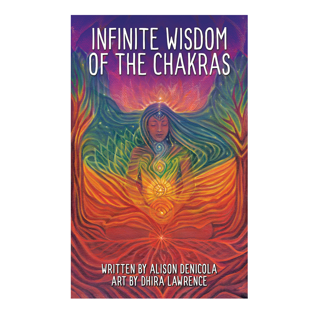 Infinite Wisdom of the Chakras